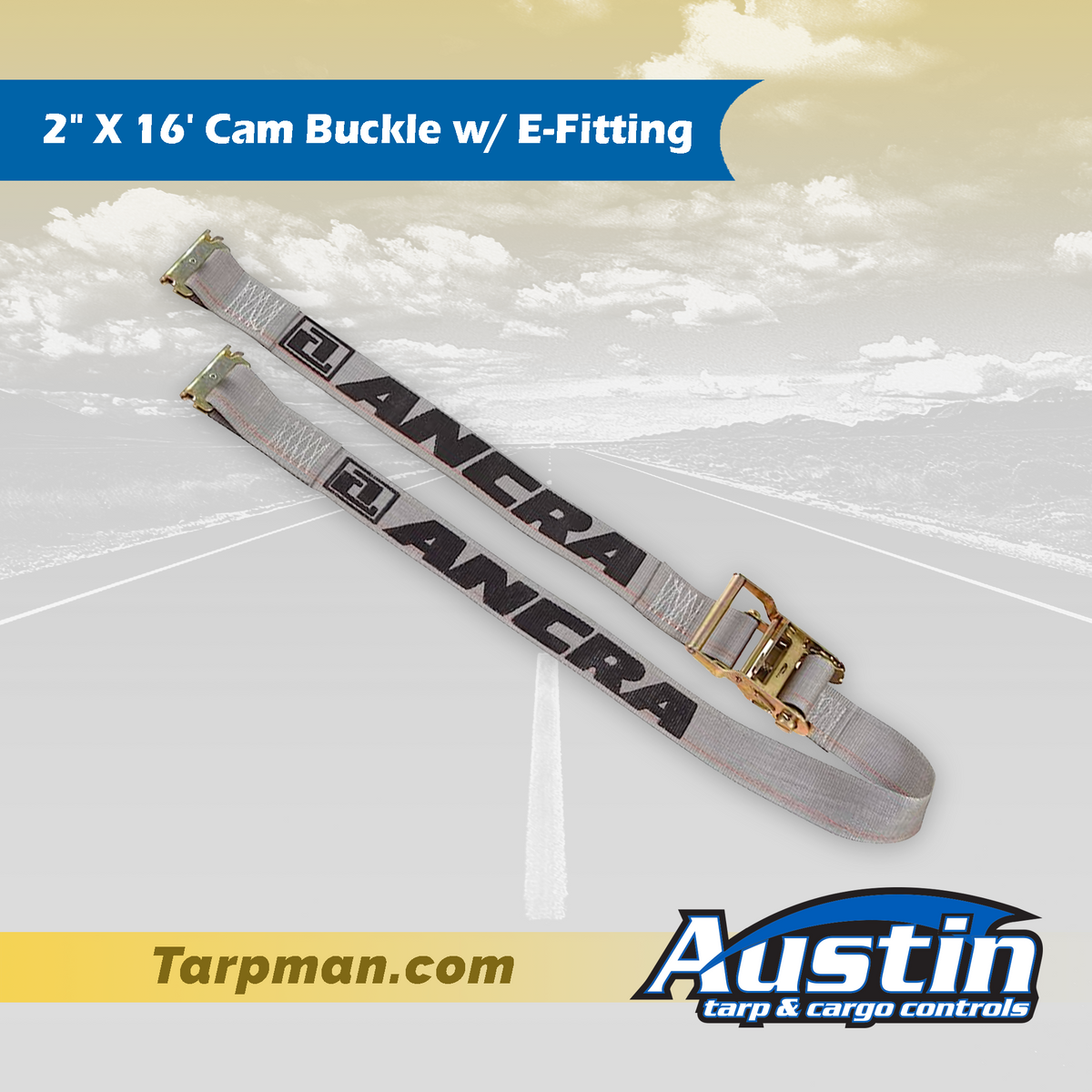 2" X 16' Cam Buckle Strap w/ E-Fitting