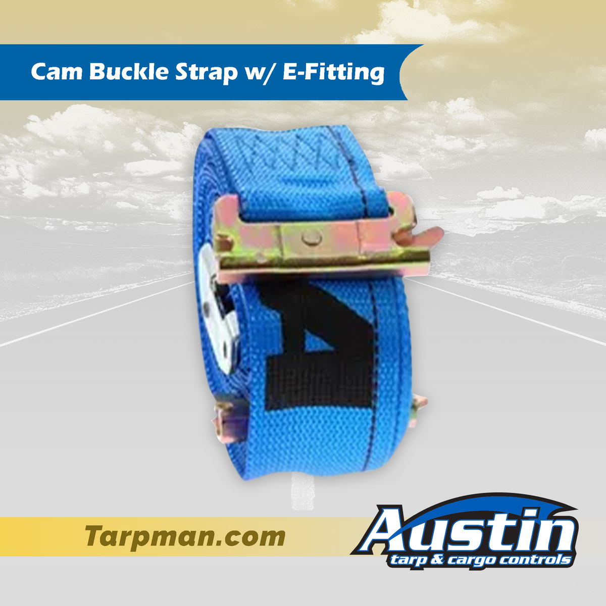 2" X 20' Cam Buckle Strap w/ E-Fitting
