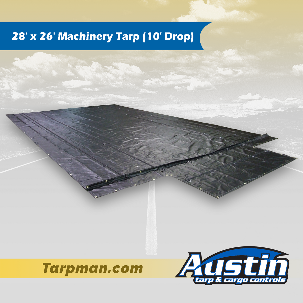 28' x 26' Machinery Tarp (10' Drop)