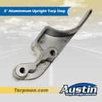 3" Aluminum Upright Tarp Stop