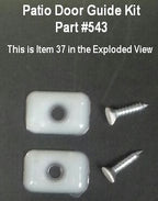 543 - Patio Door Panel Guide Kit