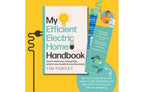 Tim Forcey - My Efficient Electric Home Handbook