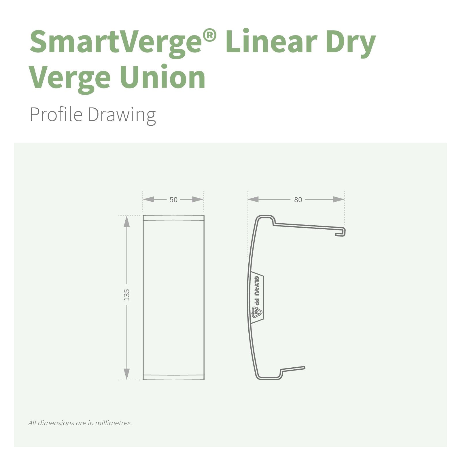 SmartVerge Linear Dry Verge Union