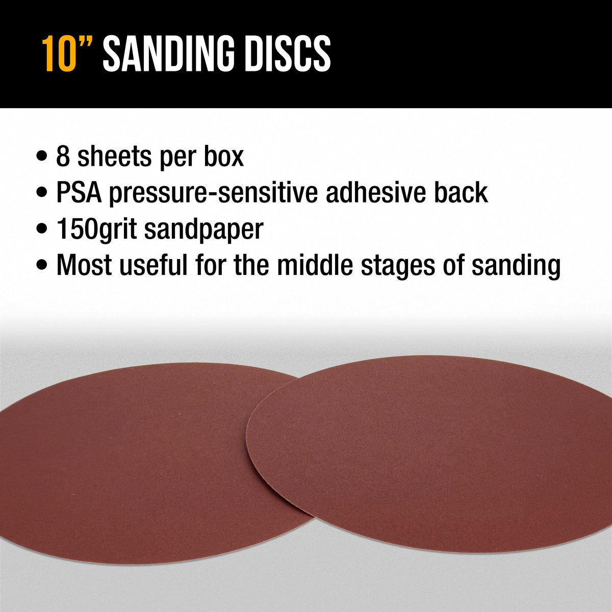 Premium 10" PSA Sanding Discs - 150 Grit (Box of 8) - Sandpaper Discs with Self Adhesive, Fast Cutting Aluminum Oxide, Drywall, Floor, Wood