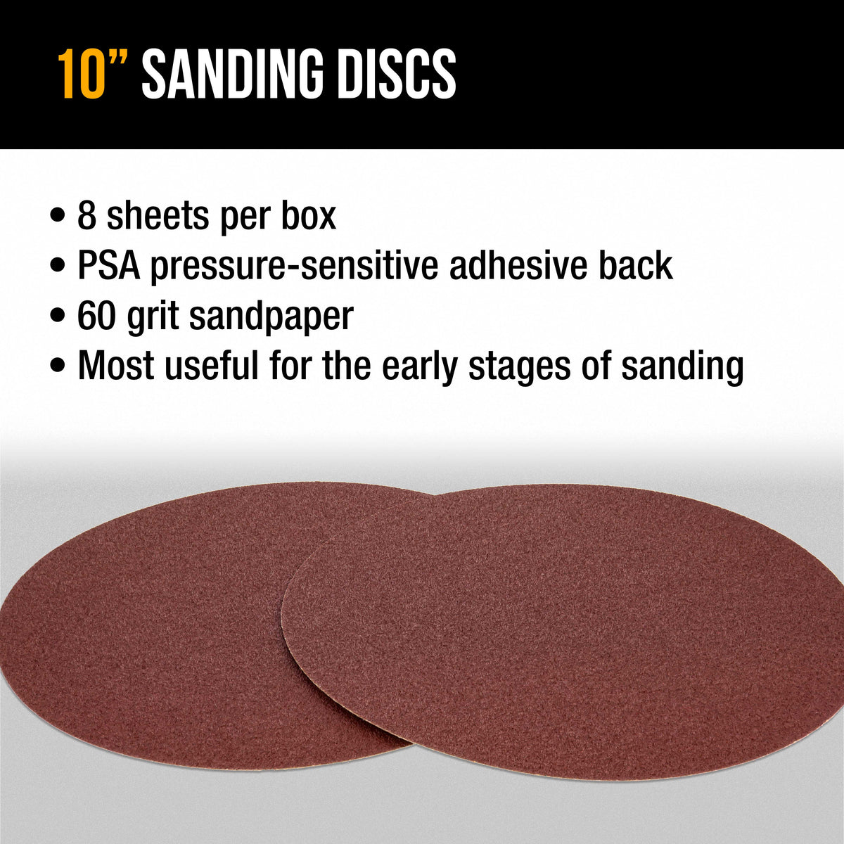 Premium 10" PSA Sanding Discs - 60 Grit (Box of 8) - Sandpaper Discs with Self Adhesive, Fast Cutting Aluminum Oxide, Drywall, Floor, Wood
