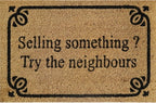 Doormat 60cm x 40cm - 'Selling Something? Try The Neighbours'