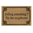 Doormat 60cm x 40cm - 'Selling Something? Try The Neighbours'