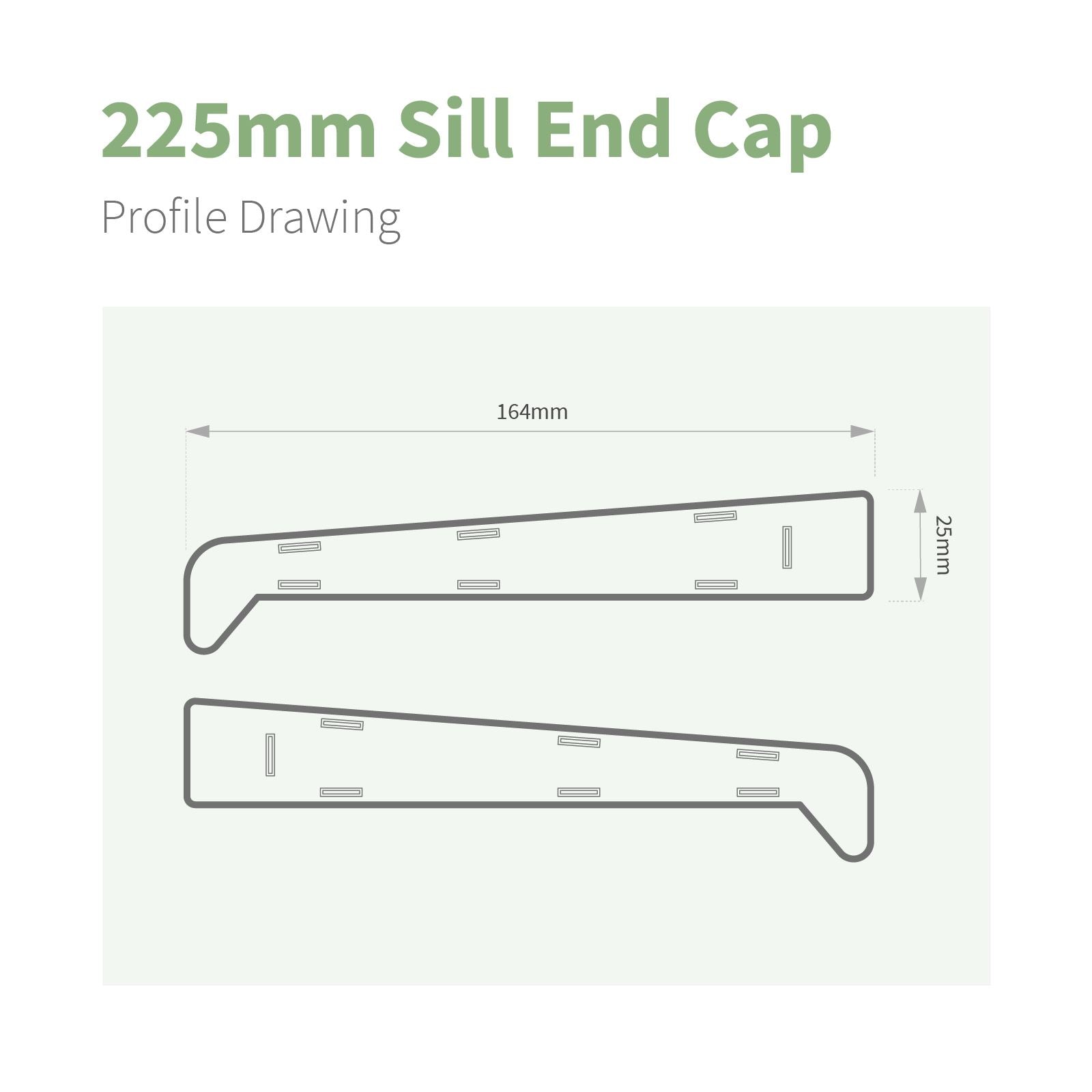225mm Profile 22 Window Sill End Caps